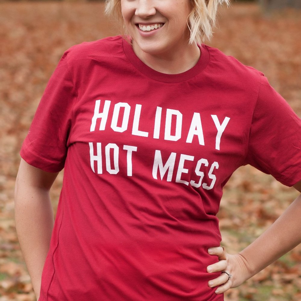 Holiday Hot Mess Tee